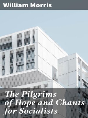 cover image of The Pilgrims of Hope and Chants for Socialists